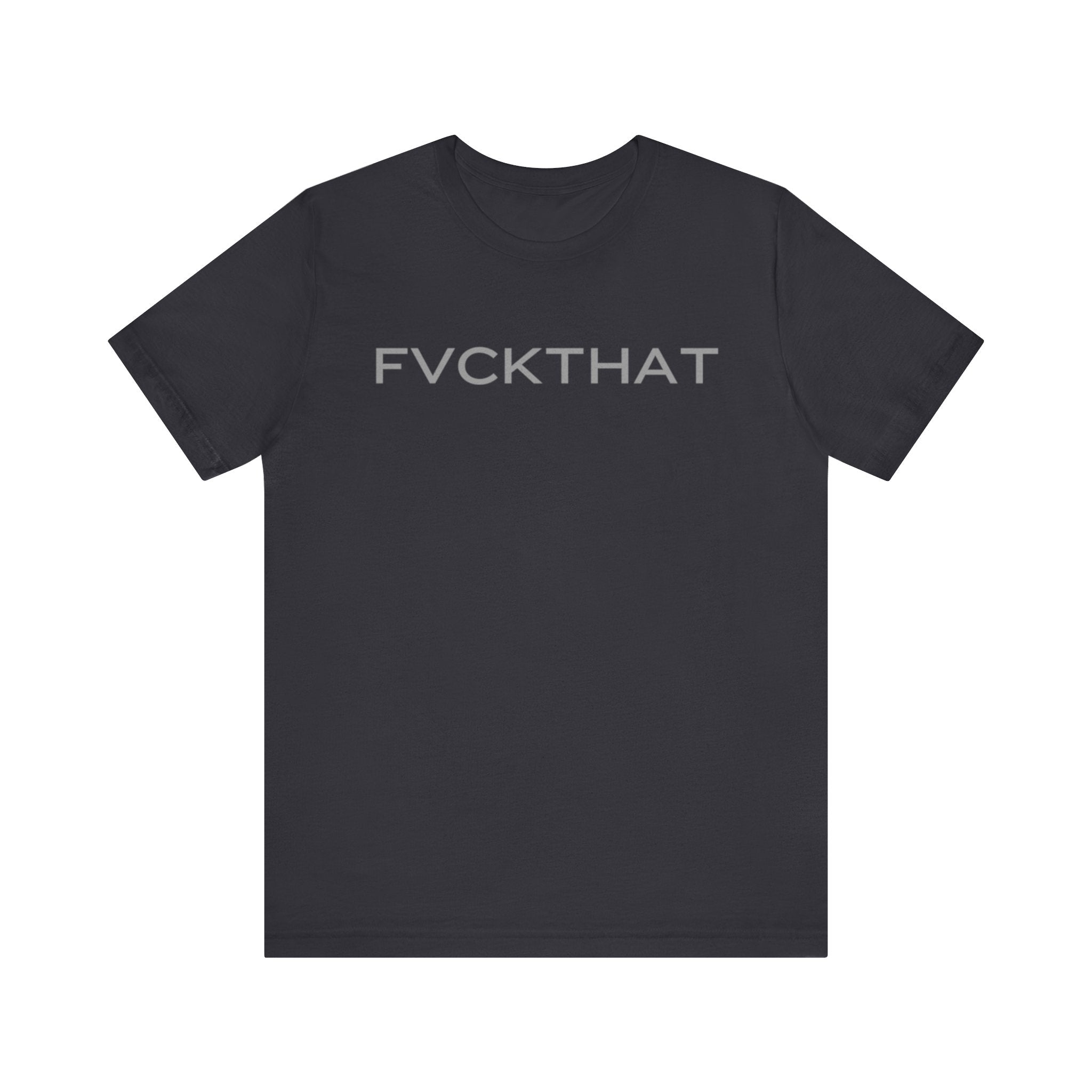 FVCKTHAT