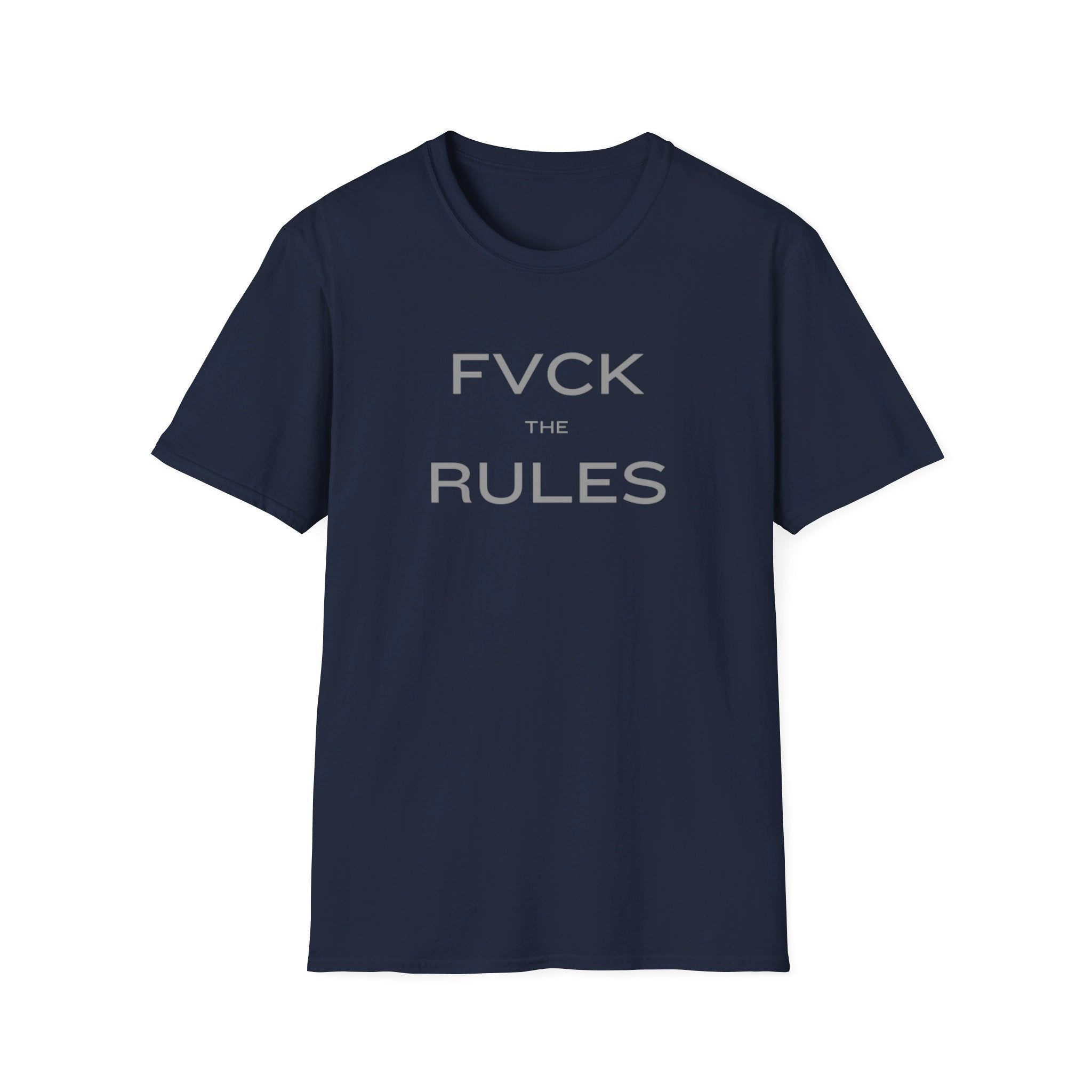 FVCK THE RULES